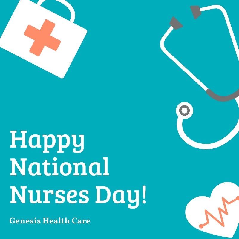 National Nurses Day Genesis Healthcare, Inc.